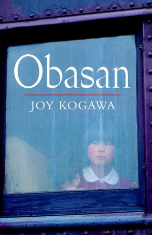 Cover of the book Obasan by Matt Basile, Kyla Zanardi