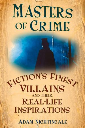 Cover of the book Masters of Crime by Bill Laws