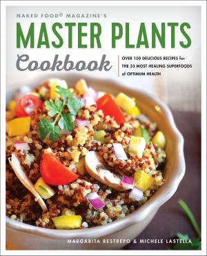 Cover of the book Master Plants Cookbook by Claudine McCormack Jalajas