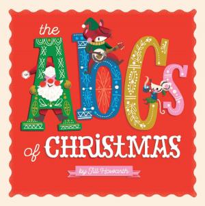 Cover of the book The ABCs of Christmas by Kevin Neary, Leigh A. Tobin