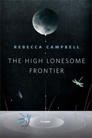 Book cover of The High Lonesome Frontier