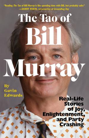 Cover of the book The Tao of Bill Murray by Hugh Thomas