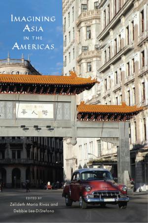 Cover of Imagining Asia in the Americas
