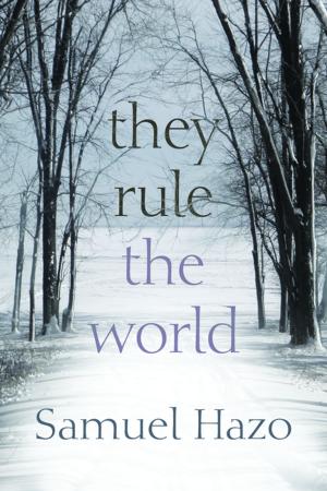 Cover of the book They Rule the World by Bram Stoker, Mark Doyle, William Hughes, Nicholas Daly, Síghle Bhreathnach-Lynch