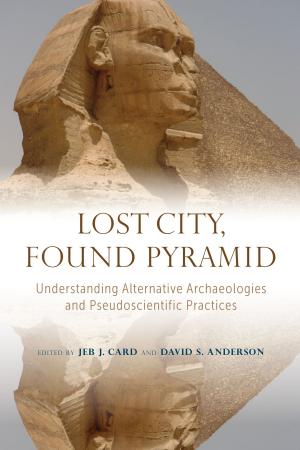 Book cover of Lost City, Found Pyramid