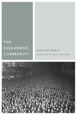 Cover of the book The Disavowed Community by John Michael Corrigan