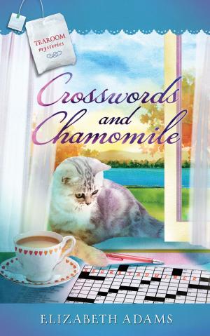 Cover of the book Crosswords and Chamomile by Susan Page Davis
