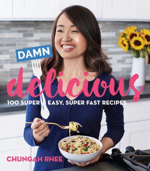 Cover of the book Damn Delicious by The Editors of Cooking Light