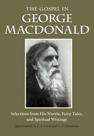 Book cover of The Gospel in George MacDonald
