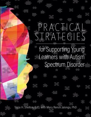Book cover of Practical Strategies for Supporting Young Learners with Autism Spectrum Disorder
