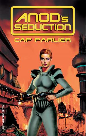 Cover of the book Anod's Seduction by J. Laux Perren