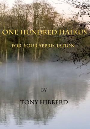 Cover of the book One Hundred Haikus by C Moretz