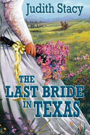 Cover of the book The Last Bride in Texas by Fiona Harper