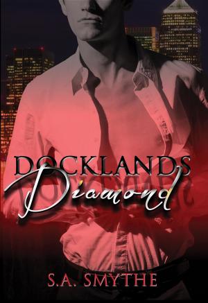 Cover of the book Docklands Diamond by Eden Butler