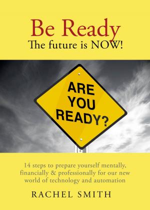 bigCover of the book Be Ready. The Future Is Now! by 