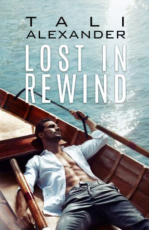 Cover of the book Lost In Rewind by Genevieve Dewey