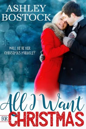 Cover of the book All I Want For Christmas by M. H. Tardiff
