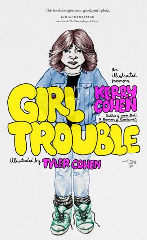 Cover of the book Girl Trouble by Monica Wesolowska