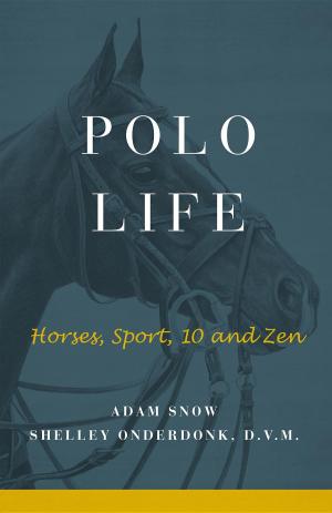 Book cover of Polo Life