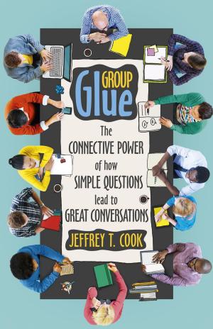 Cover of the book Group Glue by Lenore Faddell