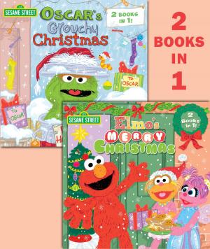 Book cover of Elmo's Merry Christmas/Oscar's Grouchy Christmas (Sesame Street)