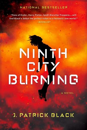 Cover of the book Ninth City Burning by Nick Hayes