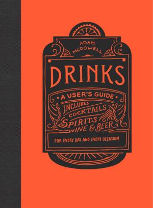 Cover of the book Drinks by Corrine Morgan-Thomas, Gary Brozek