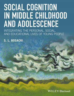 Cover of the book Social Cognition in Middle Childhood and Adolescence by Anne Kramer, Bruno Legeard