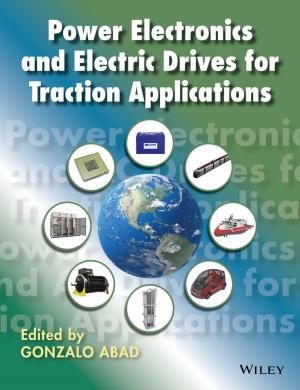 Cover of the book Power Electronics and Electric Drives for Traction Applications by Tom Vander Ark, Lydia Dobyns