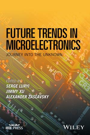 Cover of the book Future Trends in Microelectronics by Alexander Bachmutsky