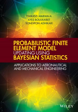 Cover of Probabilistic Finite Element Model Updating Using Bayesian Statistics