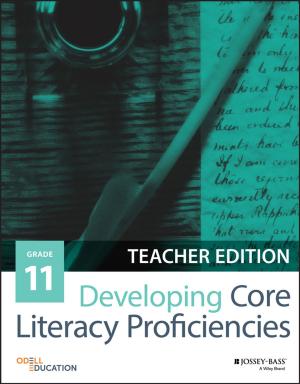 Cover of the book Developing Core Literacy Proficiencies, Grade 11 by Roland X. Stroobandt, S. Serge Barold, Alfons F. Sinnaeve