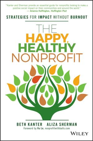 Book cover of The Happy, Healthy Nonprofit