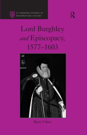 Book cover of Lord Burghley and Episcopacy, 1577-1603