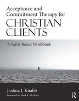 Book cover of Acceptance and Commitment Therapy for Christian Clients