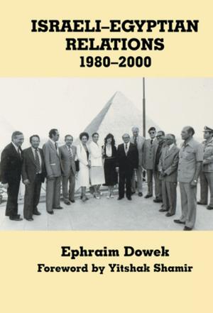 Cover of the book Israeli-Egyptian Relations, 1980-2000 by Harold J. Laski