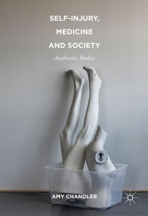 Cover of the book Self-Injury, Medicine and Society by Dario Melossi, Massimo Pavarini