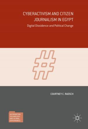 Cover of the book Cyberactivism and Citizen Journalism in Egypt by M. Papachristophorou