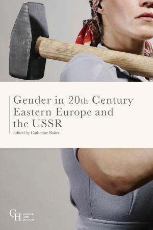 Book cover of Gender in Twentieth-Century Eastern Europe and the USSR