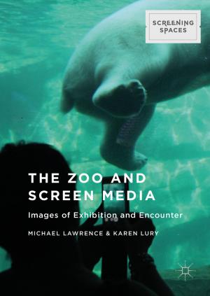 Cover of the book The Zoo and Screen Media by 