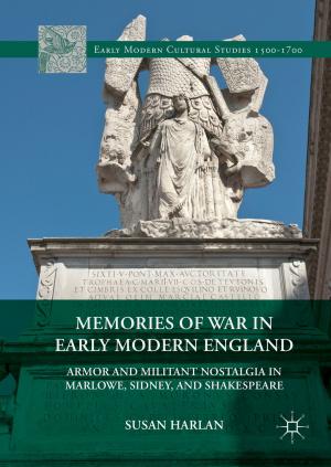 Cover of the book Memories of War in Early Modern England by A. Cicalo