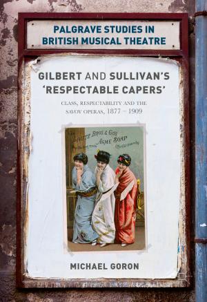 Cover of the book Gilbert and Sullivan's 'Respectable Capers' by Jessica Chia-yueh Liao