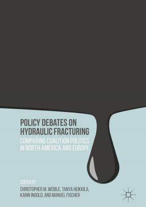 Cover of the book Policy Debates on Hydraulic Fracturing by M. Wester