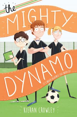 Cover of the book The Mighty Dynamo by Katy Upperman