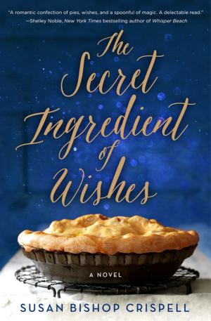 bigCover of the book The Secret Ingredient of Wishes by 