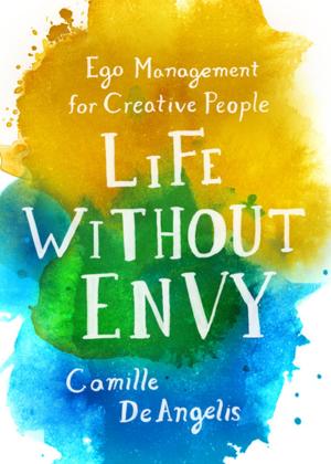 Book cover of Life Without Envy