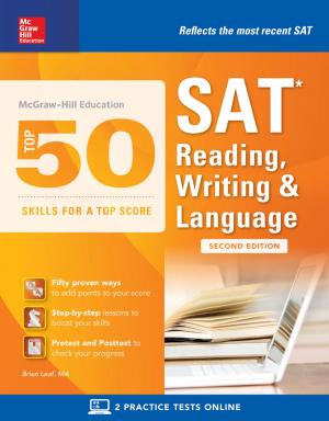 Cover of McGraw-Hill Education Top 50 Skills for a Top Score: SAT Reading, Writing & Language, Second Edition