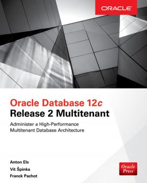 Cover of the book Oracle Database 12c Release 2 Multitenant by Murray Spiegel, Seymour Lipschutz, John Schiller, Dennis Spellman