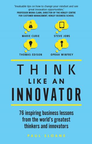 Cover of the book Think Like An Innovator by Fergus O'Connell