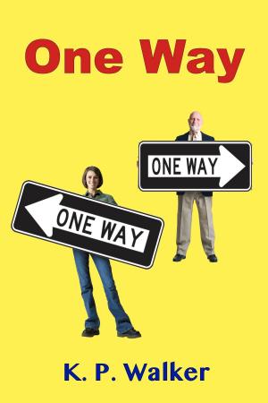 Cover of the book One Way by The Mindset Warrior